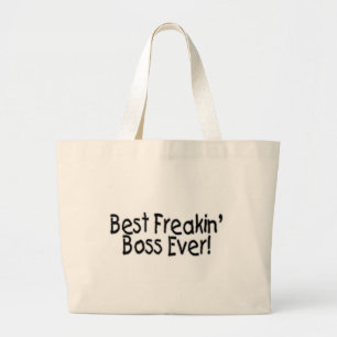Grand Tote Bag Le meilleur patron de Freakin jamais