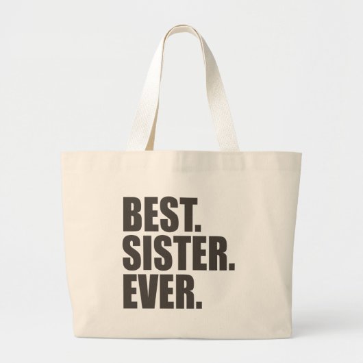 Grand Tote Bag Le meilleur. Soeur. Jamais. (Devant)