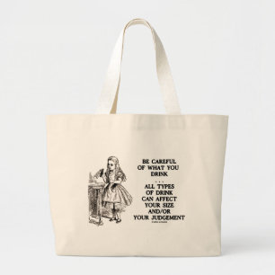Grand Tote Bag Le pays des merveilles fasse attention ce que vous