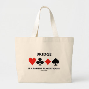 Grand Tote Bag Le pont est le jeu d'un joueur patient (les costum