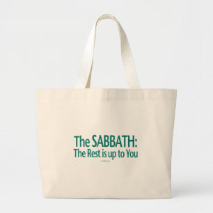 Grand Tote Bag Le sabbat le repos incombe à vous