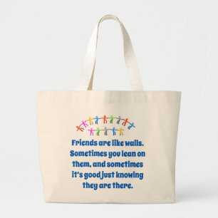 Grand Tote Bag Les amis sont comme les murs - Citation d'amitié