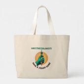 Grand Tote Bag Les anesthésiologistes ont une main stable, Anesth (Dos)