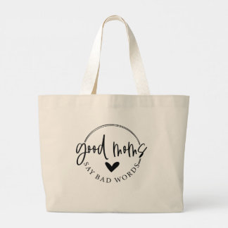Grand Tote Bag Les Bonnes Mères Disent De Mauvaises Paroles
