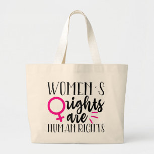 Grand Tote Bag Les droits de la femme sont des droits de l'homme