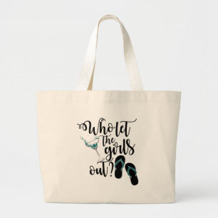 Grand Tote Bag Les Filles Week-End Qui Ont Laissé Les Filles Sort