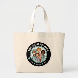 Grand Tote Bag Les infirmières guérissent le monde. Cadeau