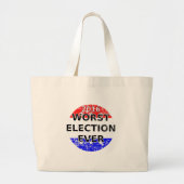 Grand Tote Bag Les pires élections jamais (Devant)