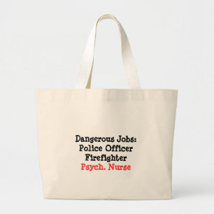Grand Tote Bag Les Travaux-Psych dangereux. Infirmière