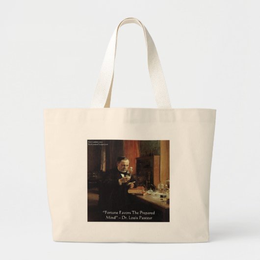 Grand Tote Bag Louis Pasteur "Fortune" Citation Cadeaux & Tee - s (Devant)