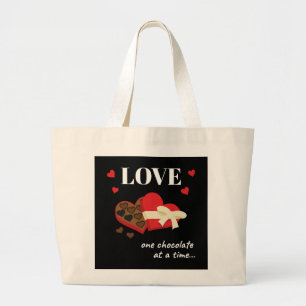 Grand Tote Bag Love One Chocolate at a Time Drôle Citation