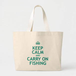 Grand Tote Bag Maintenez calme et continuez la pêche