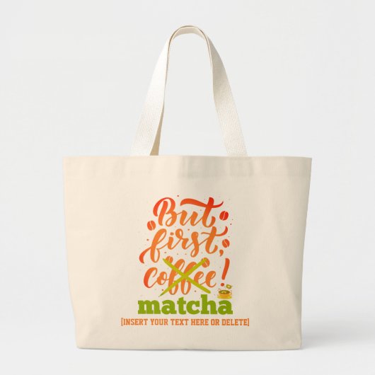 Grand Tote Bag MAIS PREMIER MATCHA amusant Latte Drinker (Devant)