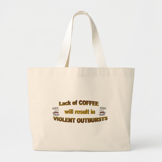 Grand Tote Bag manque de café (Devant)