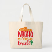 Grand Tote Bag Mariée pas moyenne Nacho Sombrero Espagnol Mariage (Devant)