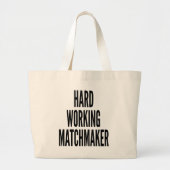 Grand Tote Bag Matcheuse de travail difficile (Devant)