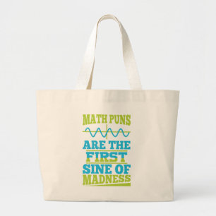 Grand Tote Bag Math Puns Sine of folie! La plaisanterie des profe