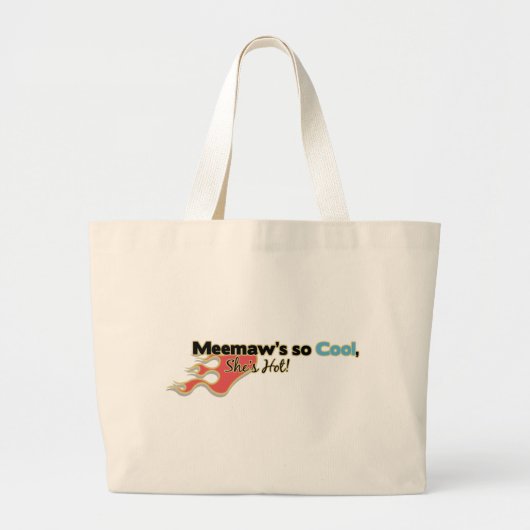 Grand Tote Bag Meemaw ainsi cool elle est chaude (Devant)