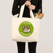 Grand Tote Bag Miel vert pie je parle Frenchie (Devant (produit))