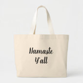 Grand Tote Bag Namaste Y’all Typographie Art (Devant)