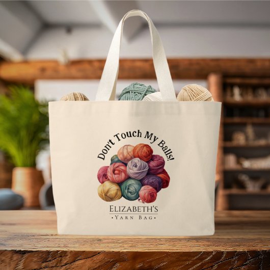Grand Tote Bag Ne touchez pas mes boules Fer Funny Tricot Crochet