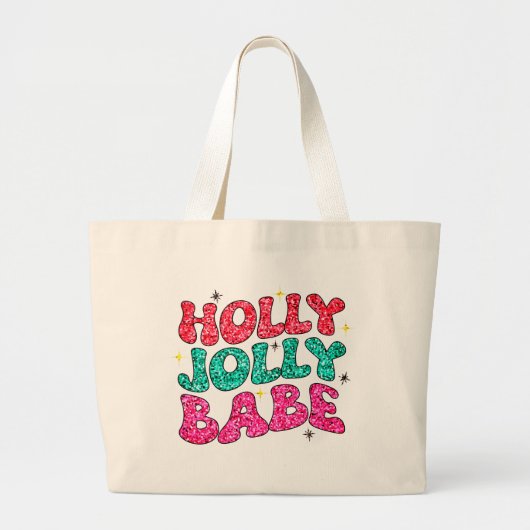 Grand Tote Bag Noël Holly Jolly Babe Parties scintillant moderne (Devant)