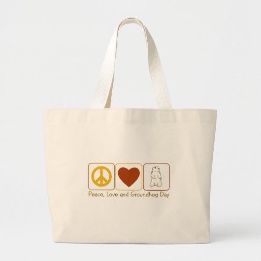 Grand Tote Bag Paix, amour et jour de Groundhog (Devant)