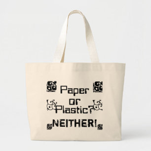Grand Tote Bag Papier ou plastique ?