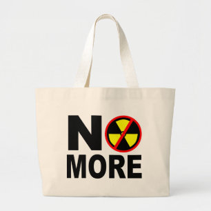 Grand Tote Bag Pas plus de slogan antinucléaire