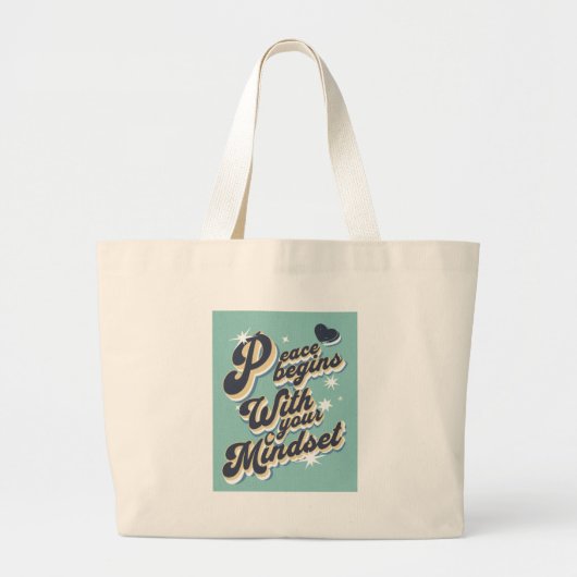 Grand Tote Bag Peace Begins With Your Mindset (Devant)