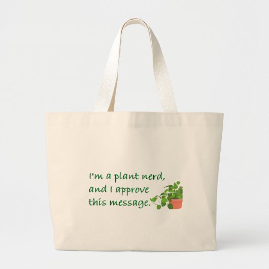 Grand Tote Bag PLANT NERDS.... carry my stuff! (Devant)