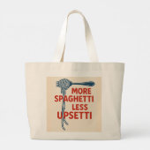 Grand Tote Bag Plus de Spaghetti Moins d'Upsetti (Dos)