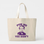Grand Tote Bag Poe No Funny Auteur Classique Slogan (Dos)