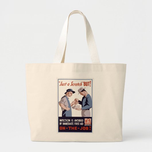 Grand Tote Bag Poster de premiers soins "Just a Scratch" (Devant)