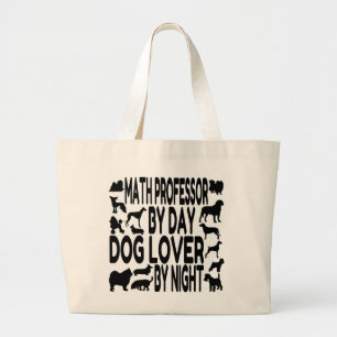 Grand Tote Bag Professeur de mathématiques Amoureux des chiens