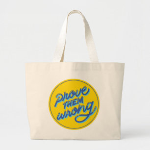 Grand Tote Bag prouver qu'ils ont tort