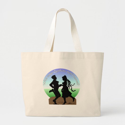Grand Tote Bag Qui indique que les quakers ne dansent pas ? (Devant)