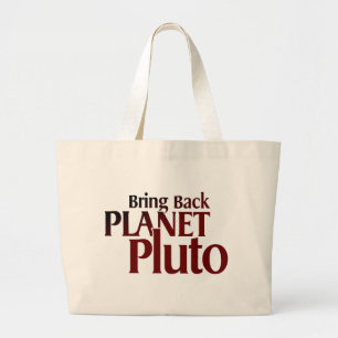 Grand Tote Bag Rapportez la planète Pluton