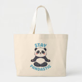Grand Tote Bag Restez Pandastic T-Shirt, Drôle Méditation Panda (Devant)