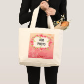 Grand Tote Bag Rose Roses Valentine Ajouter Votre Photo (Devant (produit))
