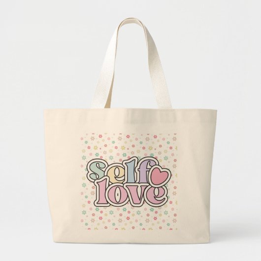 Grand Tote Bag S'aimer soi-même avec puissance (Devant)