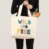Grand Tote Bag Sauvage et libre (Devant (produit))