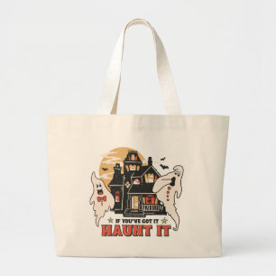 Grand Tote Bag Si Vous L'Avez, Haunt It