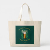 Grand Tote Bag Slàinte ! Saint Patrick's Day Pint of Beer on Gree (Dos)