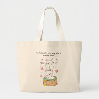 Grand Tote Bag Sois toi-même ! Tout le monde est déjà pris."