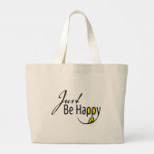 Grand Tote Bag Soyez Juste Heureux (Dos)