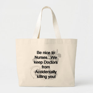Grand Tote Bag Soyez Nice aux infirmières