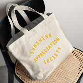 Grand Tote Bag Sunshine Appreciation Society Citation Art