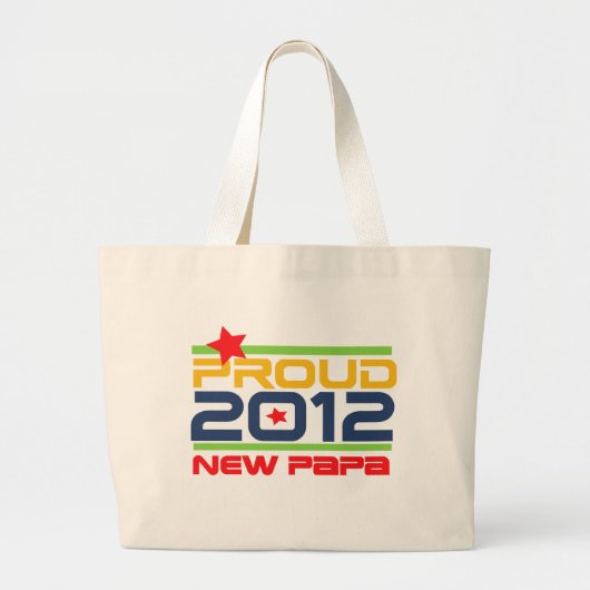 Grand Tote Bag T-shirts et cadeaux Proud New Papa 2012 (Devant)