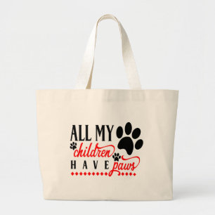 Grand Tote Bag Tous Mes Enfants Ont Des Pattes - Maman Chien Papa